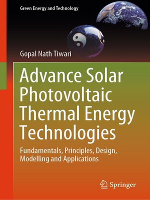 cover image of Advance Solar Photovoltaic Thermal Energy Technologies
